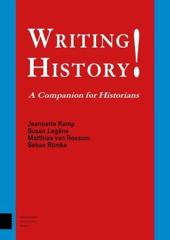 Writing History! - Kamp, Jeannette; Legene, Susan; Rossum, Matthias van