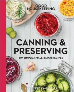 Good Housekeeping Canning & Preserving - Good Housekeeping; Westmoreland, Susan