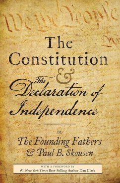 The Constitution and the Declaration of Independence - Skousen, Paul B.