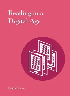 Reading in a Digital Age - Durant, David M