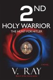 2nd Holy Warrior: The Hunt for Hitler