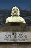 Cities and Nationhood: American Imperialism and Urban Design in the Philippines, 1898-1916