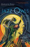 Jazz Owls: A Novel of the Zoot Suit Riots