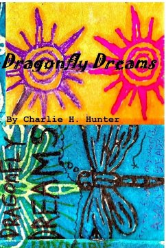 Dragonfly Dreams - Hunter, Charlie