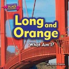Long and Orange: What Am I? - Camisa, Kathryn