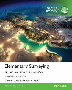 Elementary Surveying, Global Edition - Ghilani, Charles; Wolf, Paul