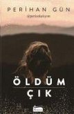 Öldüm Cik