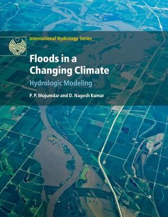Floods in a Changing Climate - Mujumdar, P. P.; Nagesh Kumar, D.