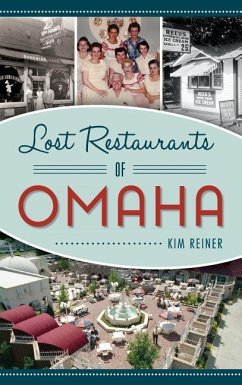 Lost Restaurants of Omaha - Reiner, Kim