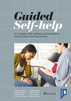 Guided Self-Help: For People with Intellectual Disabilities and Anxiety and Depression - Chaplin, Eddie