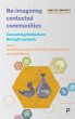 Re-imagining contested communities - Bild 1