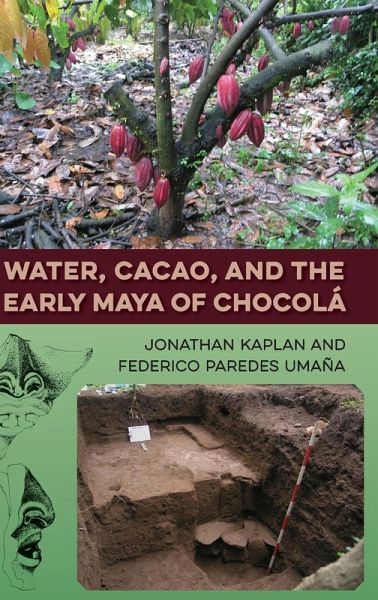 Water, Cacao, and the Early Maya of Chocolá