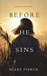 Before He Sins (A Mackenzie White... - Bild 1