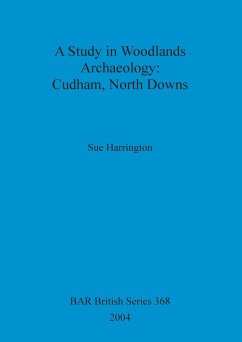 A Study in Woodlands Archaeology - Harrington, Sue