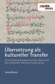 Übersetzung als kultureller Transfer