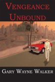 Vengeance Unbound (eBook, ePUB)