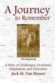 A Journey to Remember (eBook, ePUB) A Journey to Remember (eBook, ePUB)