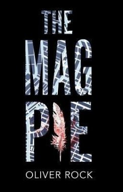 The Magpie (eBook, ePUB) - Rock, Oliver