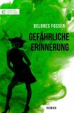 Gefährliche Erinnerung (eBook, ePUB)