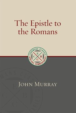 Epistle to the Romans - Murray, John