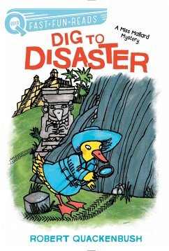 Dig to Disaster: A Quix Book - Quackenbush, Robert