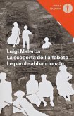 La scoperta dell'alfabeto-Le parole abbandonate La scoperta dell'alfabeto-Le parole abbandonate