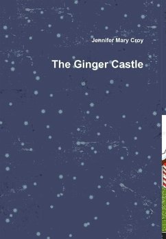 The Ginger Castle - Croy, Jennifer Mary