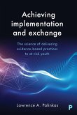 Achieving implementation and exchange