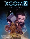 Xcom 2: Factions, 1