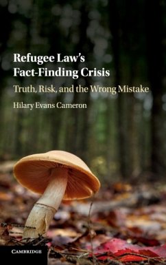 Refugee Law's Fact-Finding Crisis - Cameron, Hilary Evans (University of Toronto)