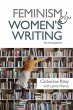 Feminism and Women's Writing - Bild 1