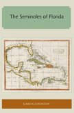 The Seminoles of Florida The Seminoles of Florida