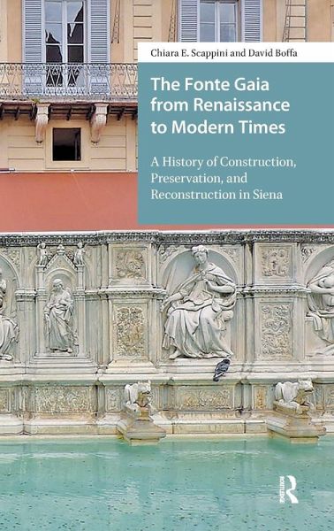 The Fonte Gaia from Renaissance to Modern Times The Fonte Gaia from Renaissance to Modern Times