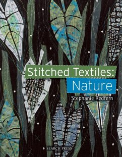 Stitched Textiles: Nature - Redfern, Stephanie