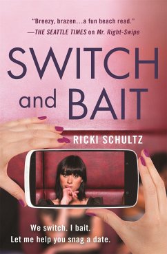 Switch and Bait - Schultz, Ricki