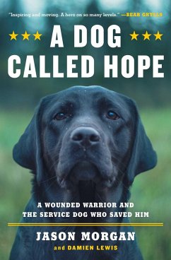 A Dog Called Hope - Morgan, Jason; Lewis, Damien