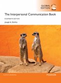 Interpersonal Communication Book, Global Edition Interpersonal Communication Book, Global Edition