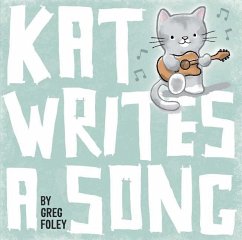 Kat Writes a Song - Foley, Greg