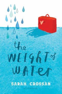 The Weight of Water - Crossan, Sarah