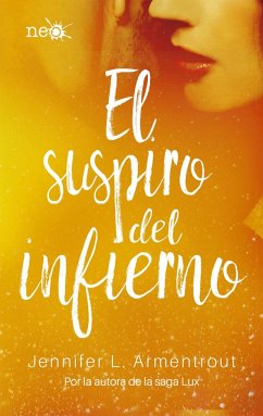 El Suspiro del Infierno - Armentrout, Jennifer L.