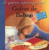 Gofret ile Babasi