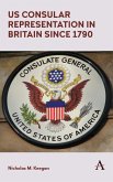 US Consular Representation in Britain since 1790