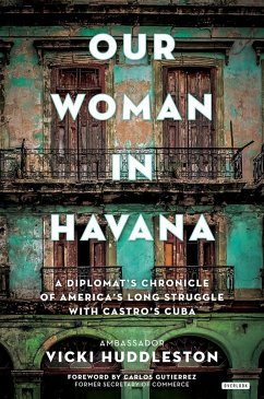 Our Woman in Havana - Huddleston, Vicki