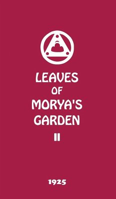 Leaves of Morya's Garden II - Society, Agni Yoga