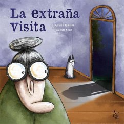 La extraña visita - Iglesias, Gracia