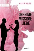 Geheime Mission: Liebe (eBook, ePUB)