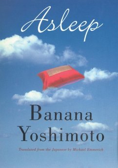 Asleep (eBook, ePUB) - Yoshimoto, Banana