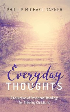 Everyday Thoughts - Garner, Phillip Michael
