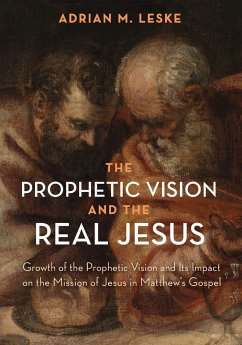 The Prophetic Vision and the Real Jesus