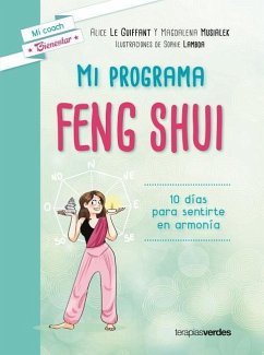 Mi Programa Feng Shui - Le Guiffant, Alice